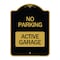 Signmission Designer Series Sign-Active Garage, Black & Gold Aluminum Sign, 18" x 24", BG-1824-24353 A-DES-BG-1824-24353 - alternate 1